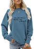 It Is Well With My Soul Round Neck Women's Long Sleeve Sweatshirt