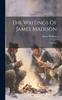 Libro The Writings Of James Madison: 1790-1802