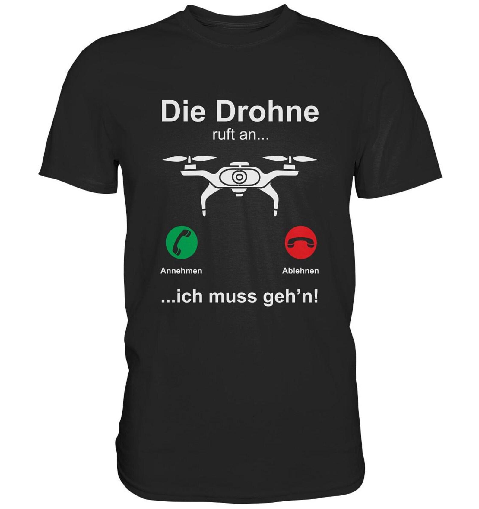 Drone Calling Funny Drone T-Shirt - Premium Shirt M