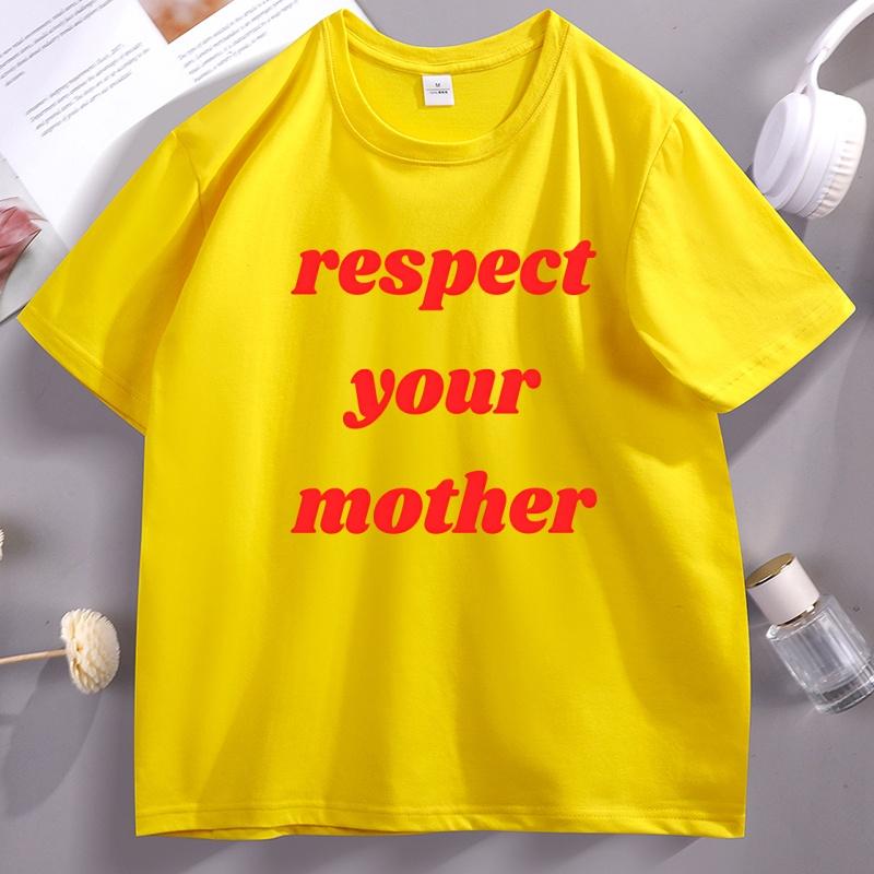 Respect Your Mother T Shirt Mother Earth Tee Earth Day TShirt Casual Summer Printed Tshirt Cotton Short Sleeve Unisex Clothes