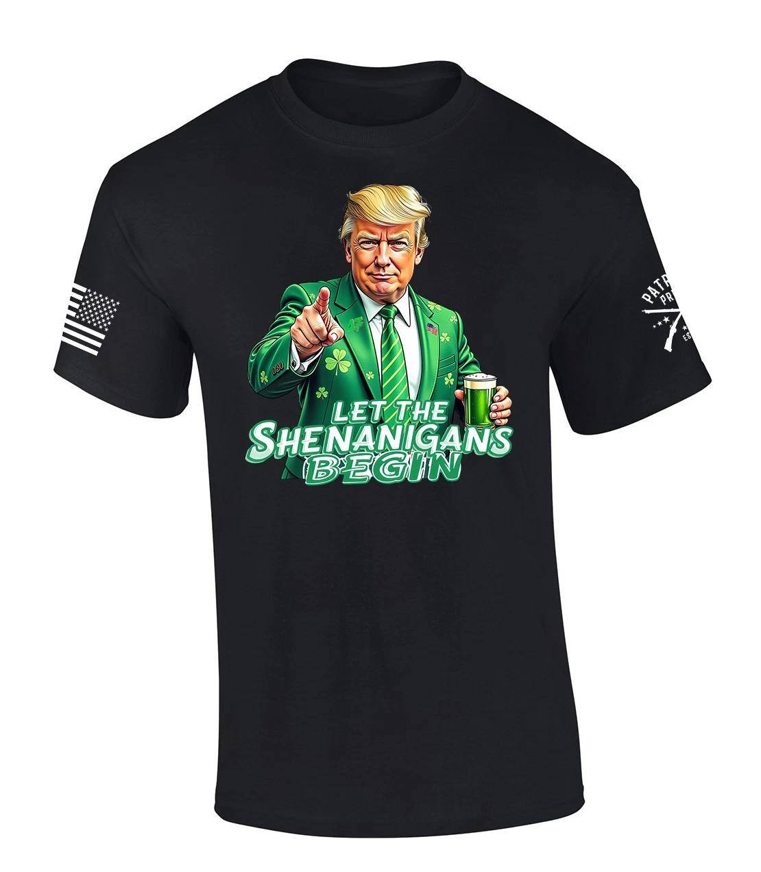 Patriot Pride Men s St. Patrick s Trump Let The Shenanigans Begin Short Sleeve XL