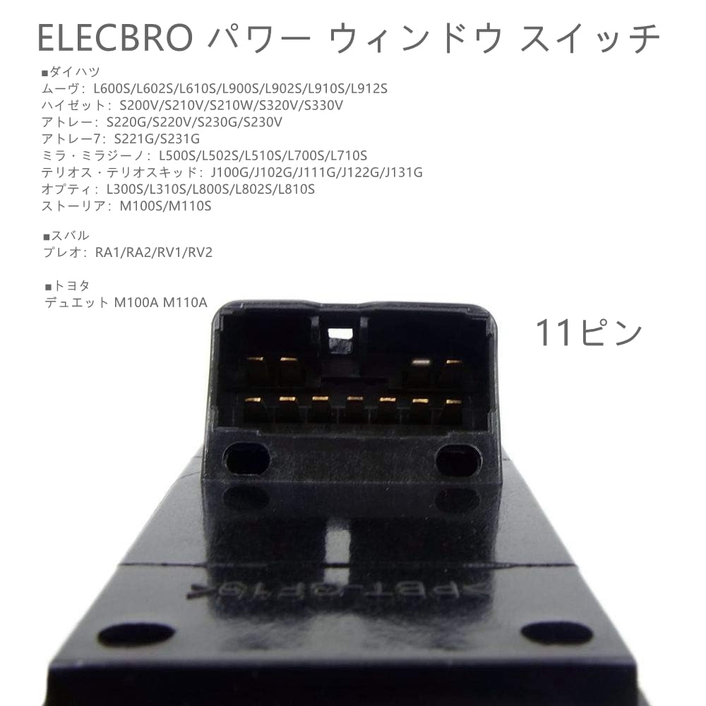 ELECBRO Spínač elektrického ovládání oken pro Daihatsu Move Subaru Preo pro L600S/L602S/L610S/L900S/L902S/L910S/L912S 11-pinový