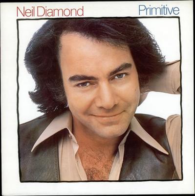 LP Record NEIL DIAMOND - Primitive CBS86306 CBS 1984 Europe Pop Used