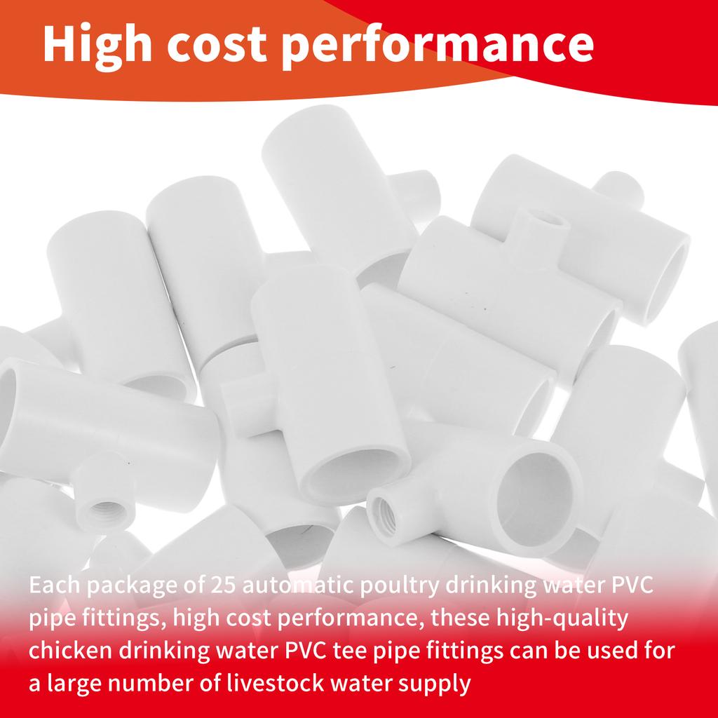 25Pcs Chicken Waterer PVC Tee Fitting White Automatic Poultry Waterer Poultry Water Drinker Waterer Nipples for Ducks Chickens