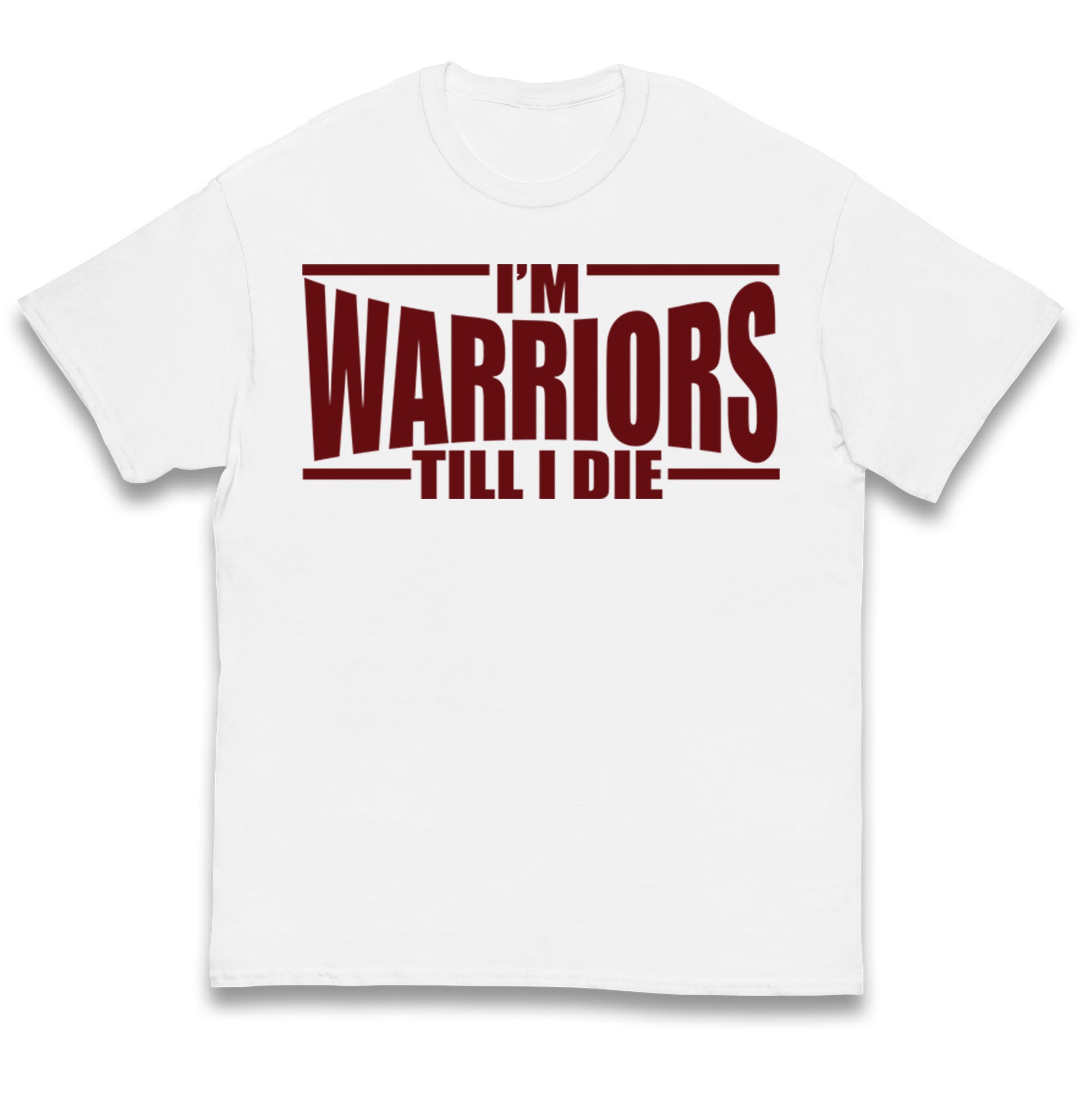 I’m Warriors Till I Die Kids T Shirt 160