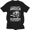 Man Casual T Shirt Cool Oversized Summer For Man Tshirt Born To Fish Forced To Work Short Sleeve Street Wear Oneck Top Tees