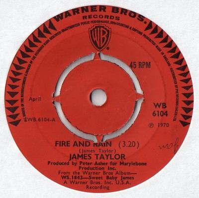 7inch Record JAMES TAYLOR - Fire And Rain / Sunny Skies WB6104 Warner Bros. Re 1970 UK Rock Used