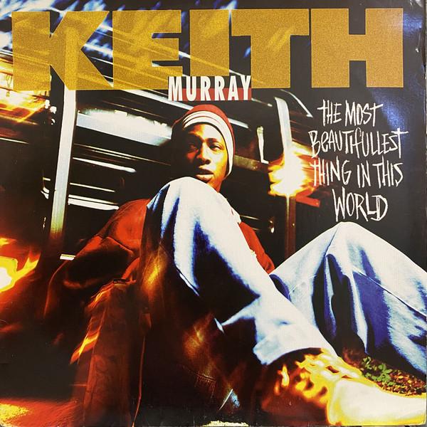 12inch Record KEITH MURRAY - Most Beautifullest Thing In This Wo 01241422481 Jive 1994 US Rap & Hip-Hop/R&B Used