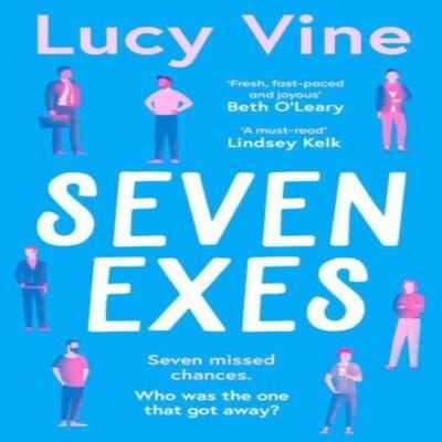 Seven Exes by Lucy Vine Paperback Book 9781398515321