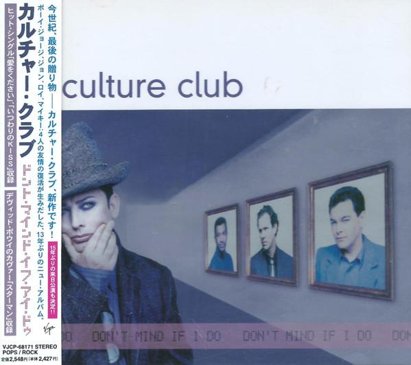 

CD CULTURE CLUB - Don t Mind If I Do VJCP68171PROMO Virgin 1999 Japan ObiPop Used
