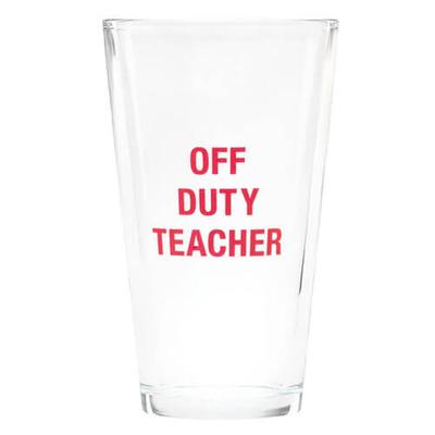 Say What Pint Glass 470mL (Teacher Off)