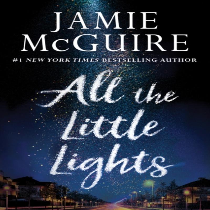 All the Little Lights by Jamie McGuire Paperback Book 9781503902787