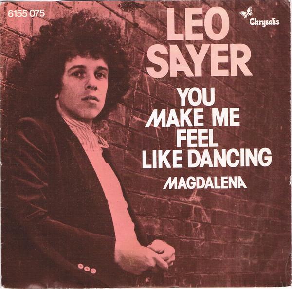 7inch Record LEO SAYER  You Make Me Feel Like Dancing 6155075 CHRYSALIS 1976 Netherland Rock Used
