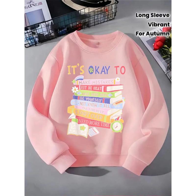 Kids Unisex Crewneck Sweatshirt, It's Okay To Positive Quote Stacked Book Floral Alarm Clock Print Soft Fleece Pullover For Kids Over 4 Years Old