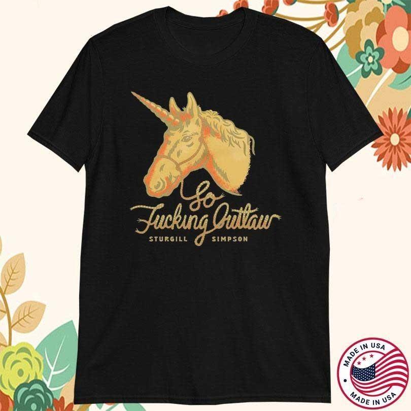 Classic Tee Shirt F*cking Outlaw Sturgill Simpson Black Unisex All Size VA066 M