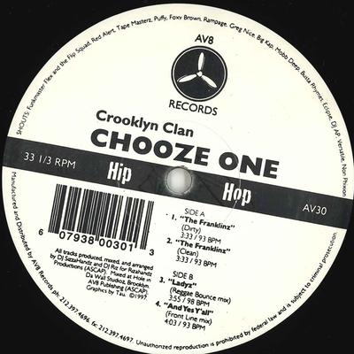 12inch Record CROOKLYN CLAN - Chooze One AV30 AV8 1997 US Rap & Hip-Hop/R&B Used