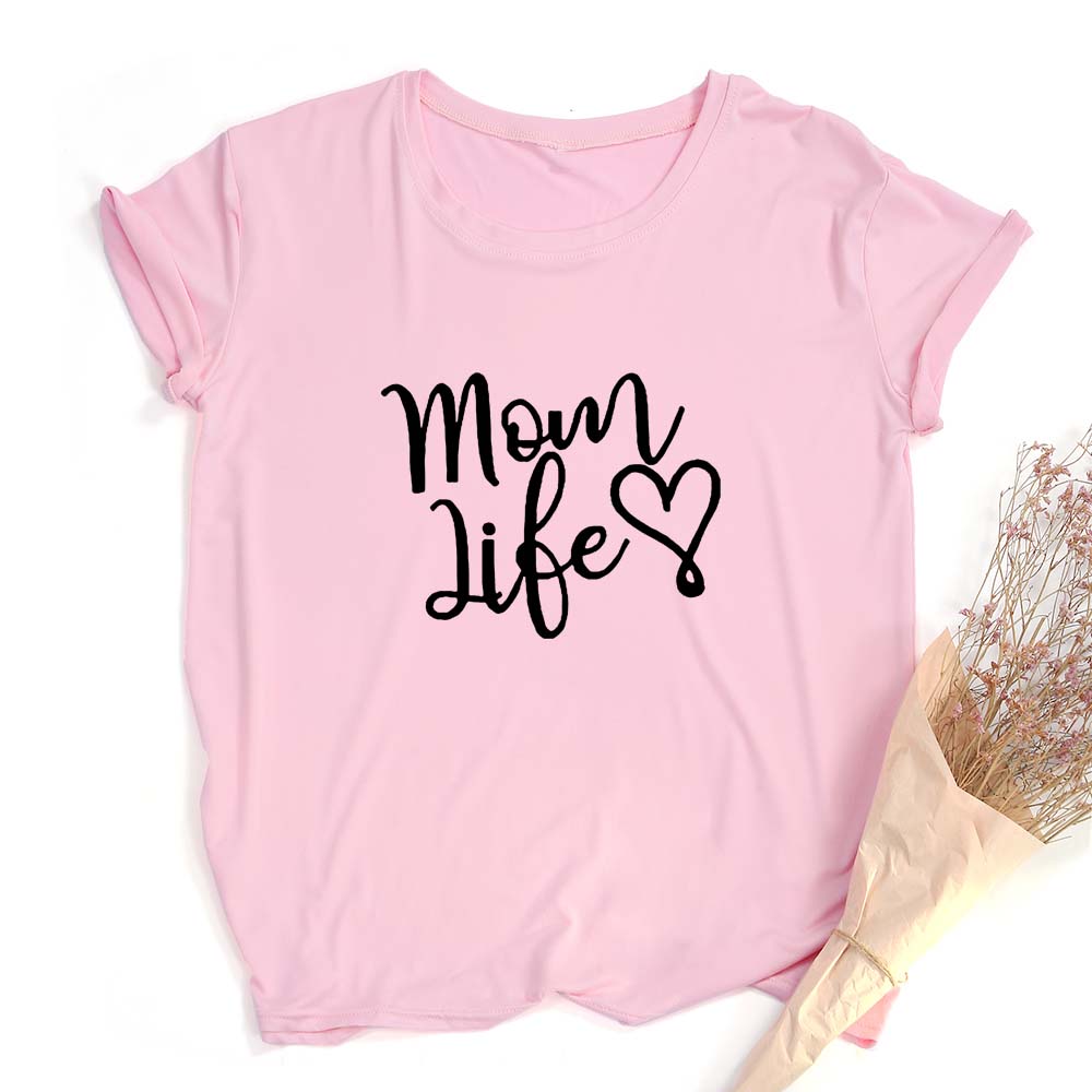 Mom Life Heart Letters Print Women Shirt Cotton Casual Funny Female Harajuku O Neck T Shirt