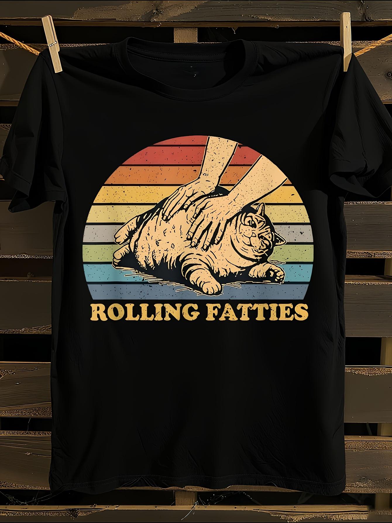 Funny Rolling Fatties Graphic Tshirt S