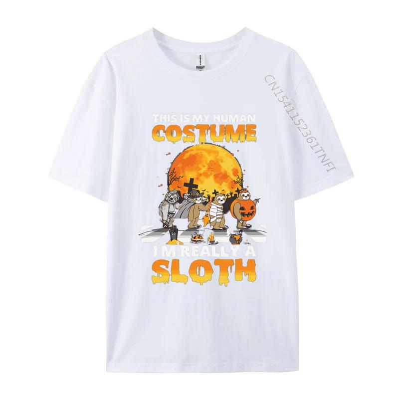

Graphic Shirts This Is My Human Costume Im Really A Sloth Tshirts Men Tee Tops Cotton Oversized T Shirt Kawaii Clothes S