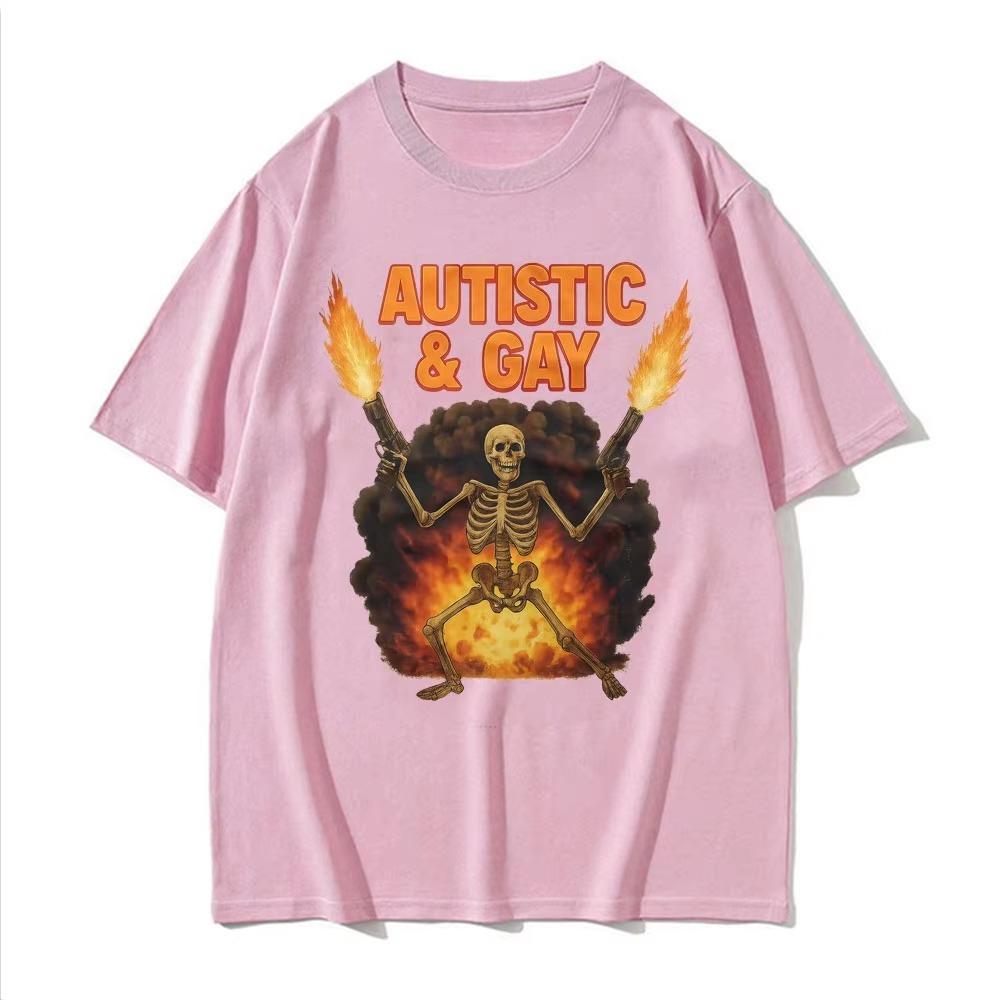 2026 New Autistic  Gay Skeleton Explosion Tshirt Funny Unhinged Meme Tshirts Unisex Wounisex Vintage Gothic Clas