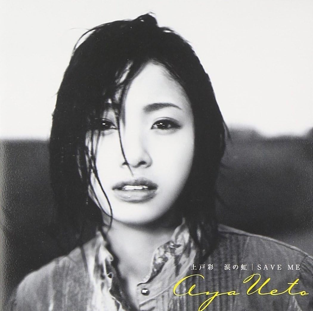 

CD UETO, AYA - Namida No Niji/Save Me PCCA02442 Japan ObiJapanese Pop/Rock Used