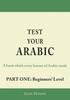 The Test Your Arabic Part One (Beginners Level) Book