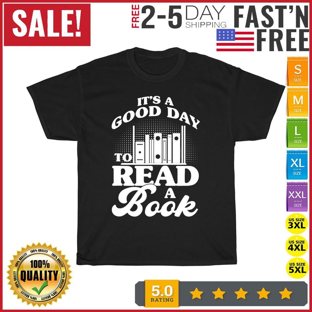 It´s A Good Day To Read A Book Vintage T Shirt Men Fashion 2023 Women T Shirt