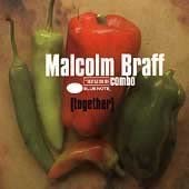 CD MALCOLM BRAFF COMBO - Together 724352067623 Non Japan Jazz Used