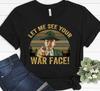 Låt Mig Se Ditt Krigsansikte Full Metal Jacket Film Sgt Hartman Rolig T-shirt Unisex T-shirt