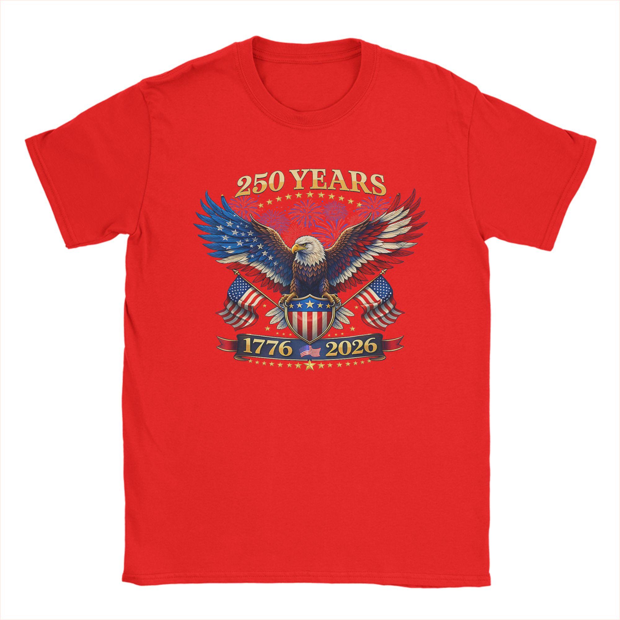 250 Years American 1776 2026 250th 4th July Independence Day Unisex T Shirts Tees Short Sleeve Crew Neck TShirts Clothes S
