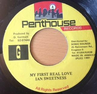 

7inch Record IAN SWEETNESS - My First Real Love none Penthouse 1991 Jamaica Reggae, Ska & Dub