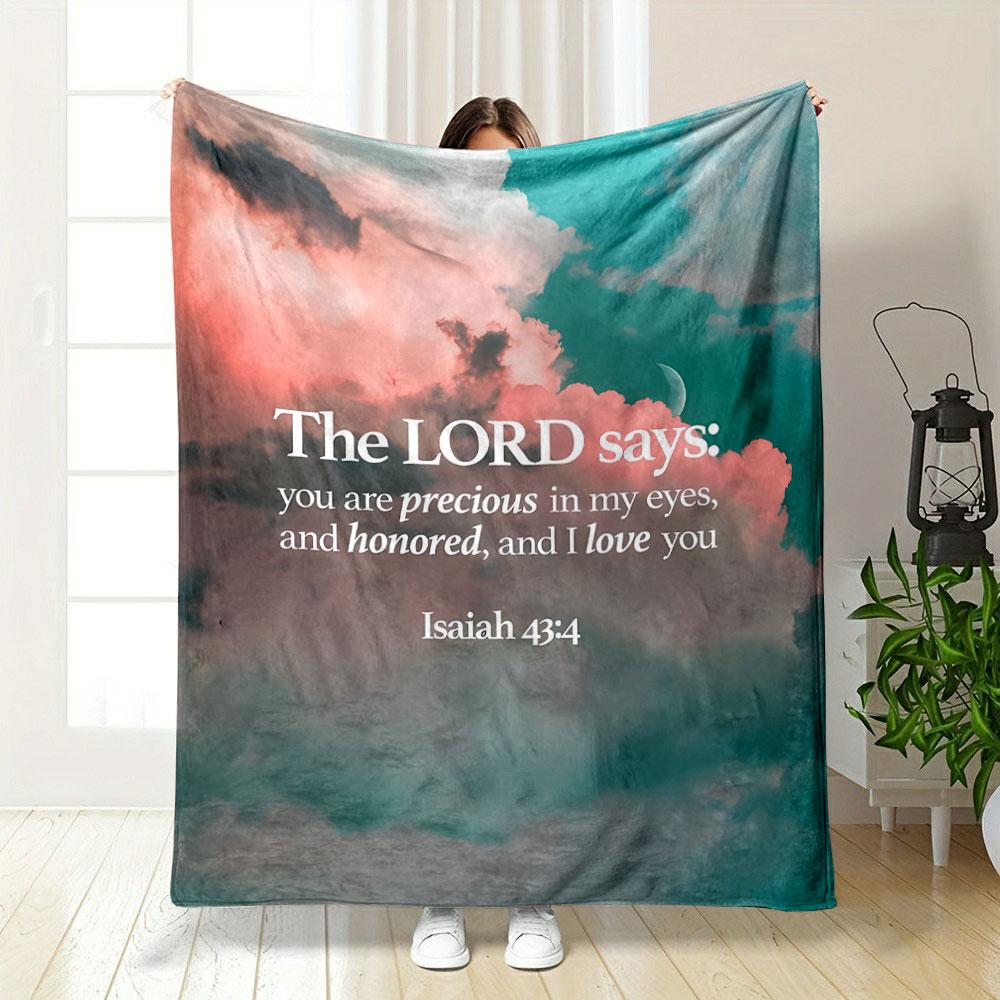 Isaiah 43:4 Religious Quote Blanket Printed Blanket for Living Room Bed Couch lunch break Soft Cozy Blanket for Friend's festival Gift