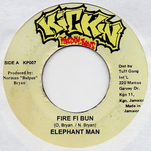 7inch Record ELEPHANT MAN / WENCH MAN - Fire Fi Bun / Get Rich NONE Kickin Producti Jamaica Reggae, Ska & Dub Used