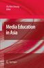 The Media Education In Asia Book