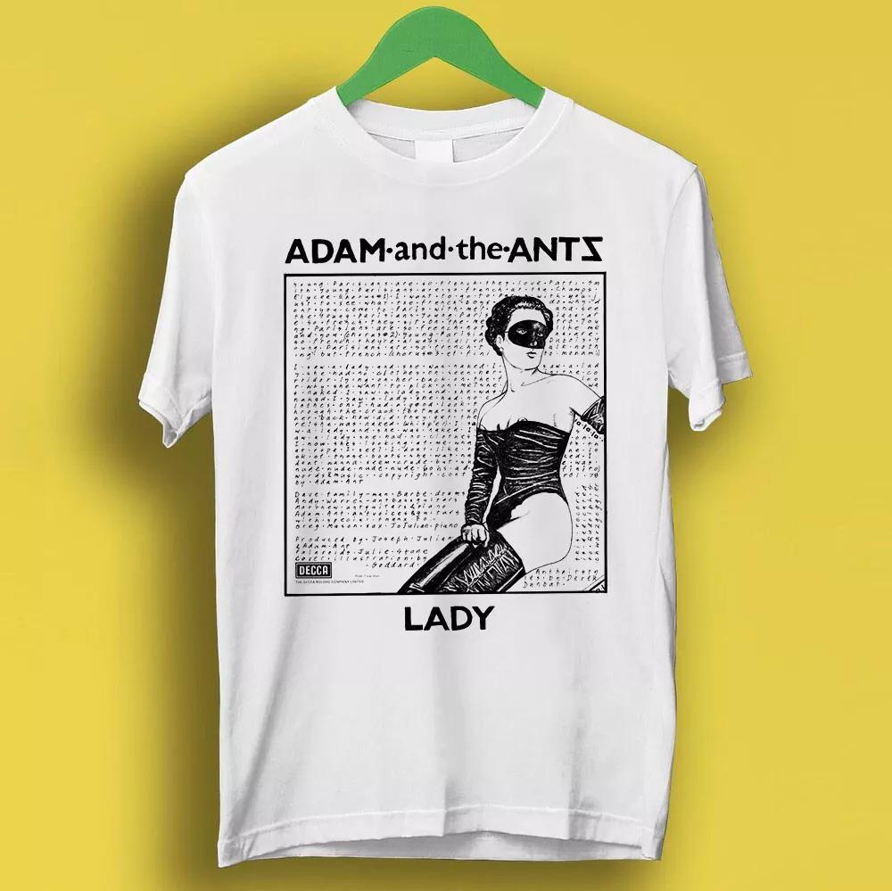 Adam And The Ants Lady 70s New Wave Music Gift Tee T Shirt P1146
