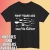 Vor vielen Jahren war ich das schnellste T-Shirt. Lustiges Meme-Liebhaber Trendiges Erwachsenen-T-Shirt Top