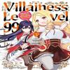Villainess Level 99 Volume 3 by Tanabata Satori Paperback Book 9781642733297