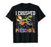 I Crushed Preschool T-Shirt Rex Truck Graduation Boys Kids T-Shirt