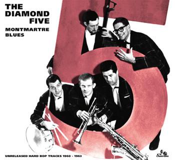 

CD DIAMOND FIVE - Montmartre Blues C50 Sonorama 2010 Non Japan Jazz Used