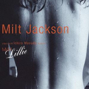 CD MILT JACKSON ICHIRO MASUDA QUARTET  MM FRGJ2004  2005 Japan Obi Jazz