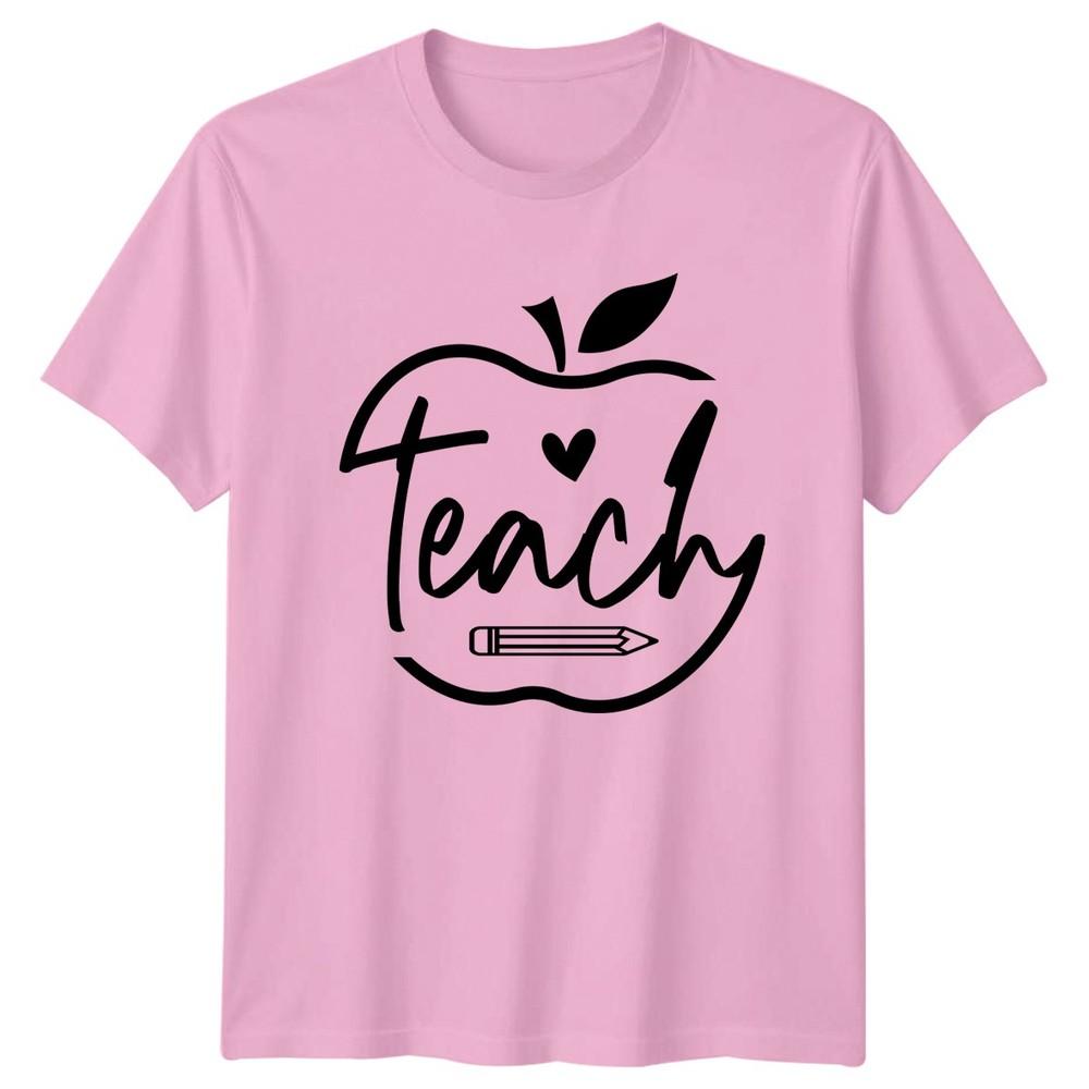 Teach Unisexs TShirt Teacher Appreciation Teaching Teachers Day Gift For Her