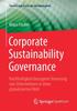 The Corporate Sustainability Governance : Nachhaltigkeitsbezogene Steuerung Von Unternehmen In Einer Globalisierten Welt Book