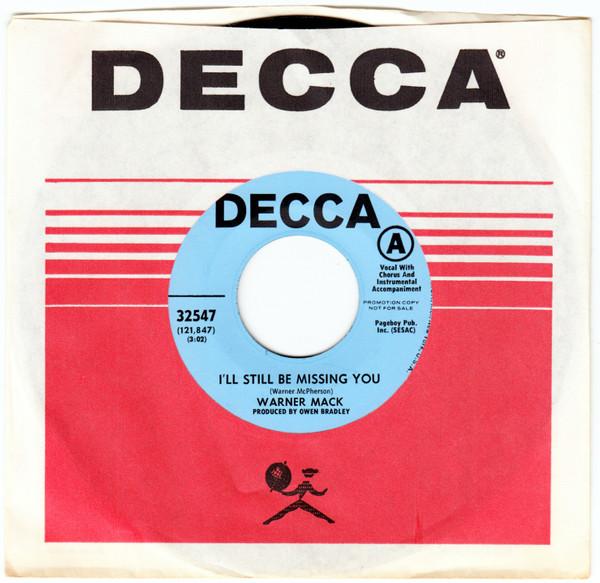 

7inch Record WARNER MACK - I ll Still Be Missing You / Sunshin 32547PROMO DECCA 1969 US Country/Folk Used
