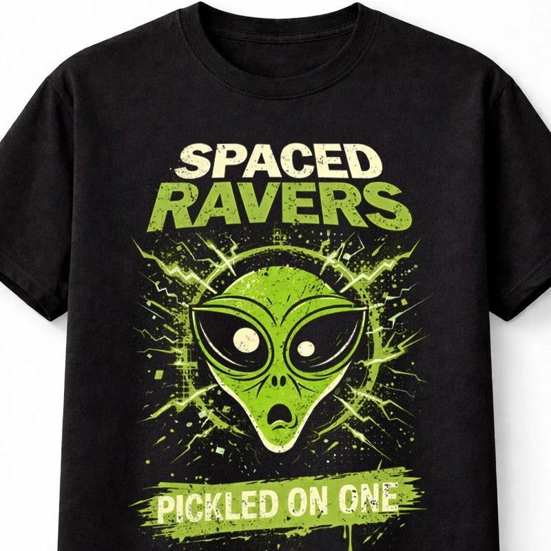 Spaced Ravers Alien Rave Space Raiders Pickled On One Crisp Unisex TShirt S