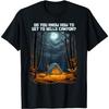 Do You Know How To Get To Bells Canyon_ T-Shirt