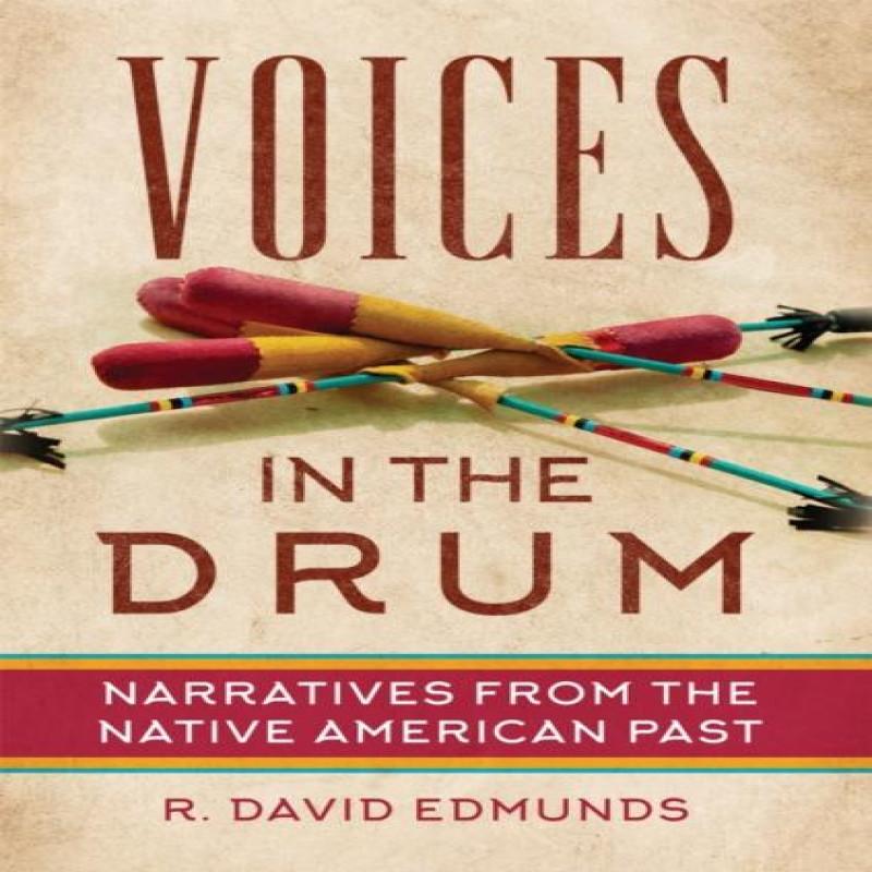 Voices in the Drum by R. David Edmunds Paperback Book 9780806192772