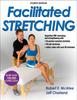 The Facilitated Stretching Book