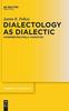 The Dialectology As Dialectic : Interpreting Phula Variation Book