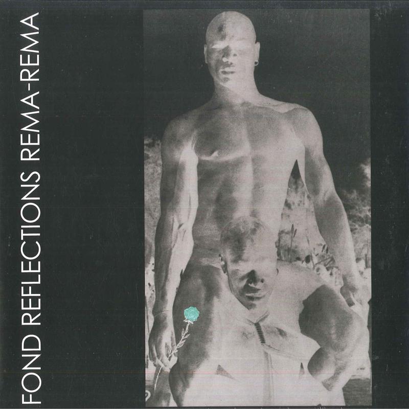 LP Record REMA-REMA - Fond Reflections 4AD0069LP 4AD 2019 Europe Dance & Electronica