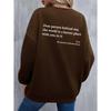 Women's Fleece-Lined Slogan Sweatshirt - Plain Color, Round Neck